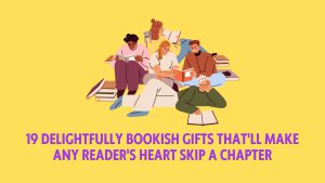 Gifts for Book Lovers